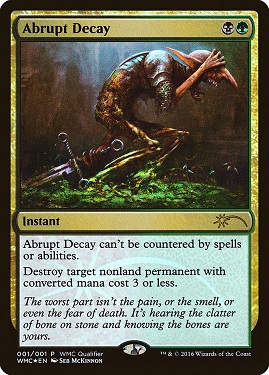 Abrupt Decay World Magic Cup